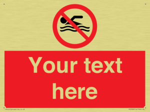 Custom No swimming prohibition Sign